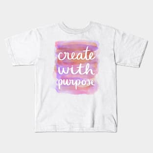 Create with Purpose Kids T-Shirt